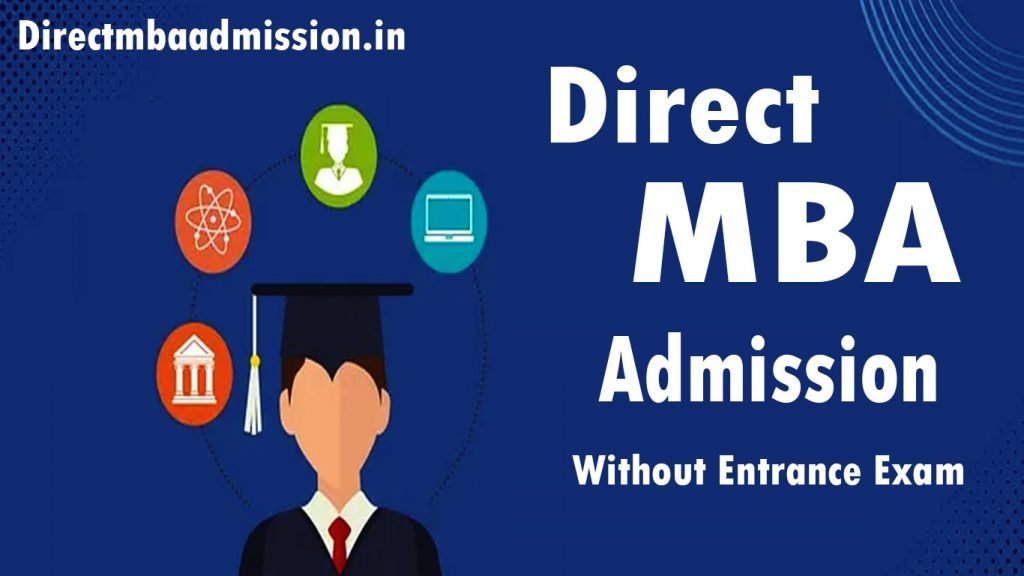 Direct MBA Admission without Entrance Exam